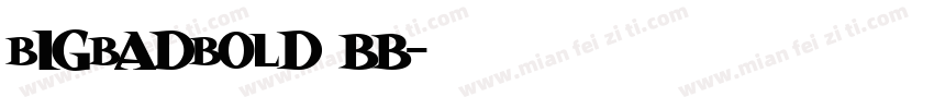 bigbadbold BB字体转换